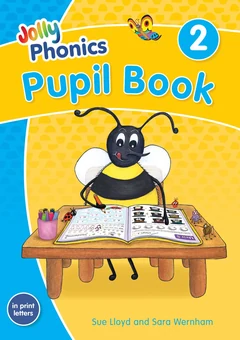 Jolly Phonics Pupil Book 2 cover by Sue Lloyd and Sara Wernham
