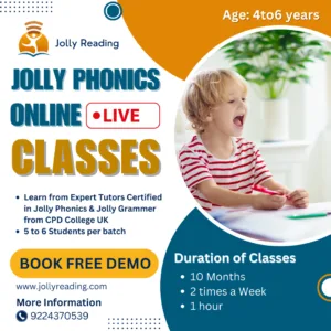 Jolly Phonics Reading Online Live Classes-Grade-LKG / UKG 4-5 Years | Duration of Classes: 10 Months / 2 times a Week / 1 hour
