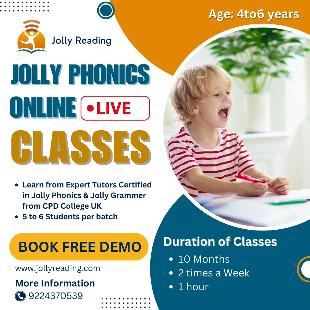 Jolly Phonics Reading Online Live Classes-Grade-LKG / UKG 4-5 Years | Duration of Classes: 10 Months / 2 times a Week / 1 hour